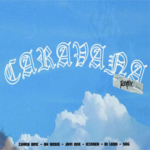 Caravana (Remix)