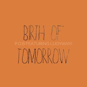 BIRTH OF TOMORROW - 伴奏