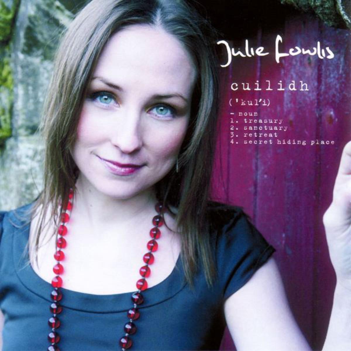 歌手:julie fowlis 所属专辑:cuilidh