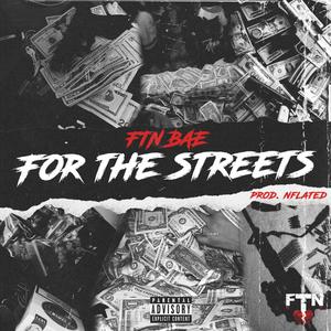 For The Streets
