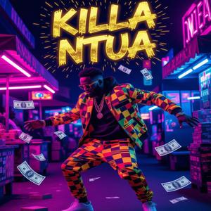 Killa No Go Pay (Killa Ntua)