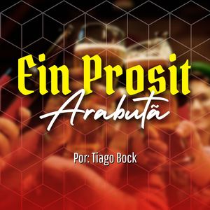 Ein Prosit Arabutã Musica Oficial do Kerbfest de Arabutã