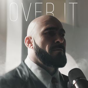 OVER IT