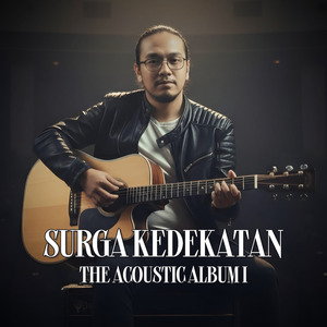 Surga Kedekatan (Acoustic)