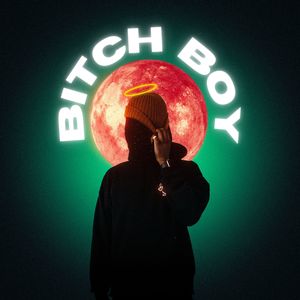 Bitch boy