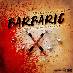 Barbaric (feat. Apathy)