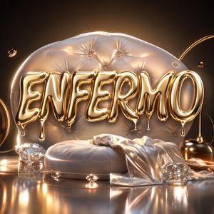 ENFERMO (feat. RD OTOO)