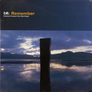 Remember (BT's Album Mix)