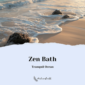 Zen Bath