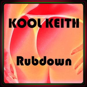 Rubdown (Extended 2022 Remastered Version)