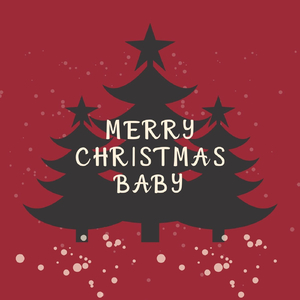 Merry Christmas Baby