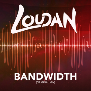 Bandwidth (Original Mix)