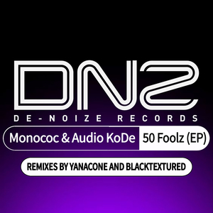 50 Foolz (Yanacone Remix)