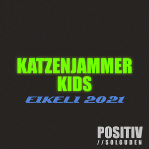 Katzenjammer Kids Eikeli 2021