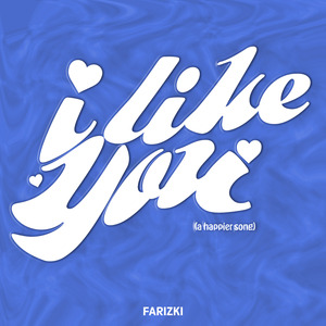 I Like You (A Happier Song)