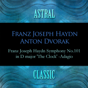 Haydn: Symphony No.101 In D Major 'The Clock' II.Andante