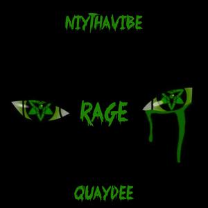 Rage (feat. Quaydee)