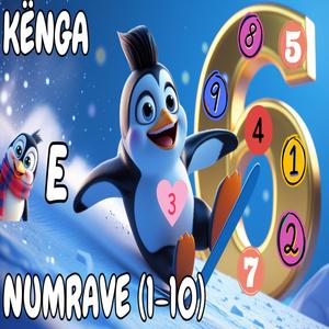 Kënga e Numrave (1-10) - Këngë edukative për fëmijë