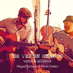 De Vez en Cuando (Acústica)
