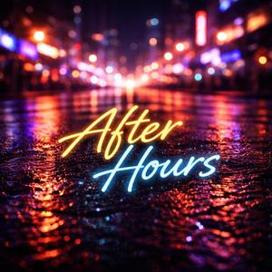 After hours