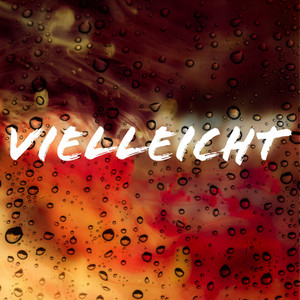 Vielleicht