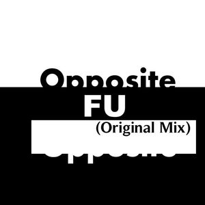 Opposite(Original Mix)