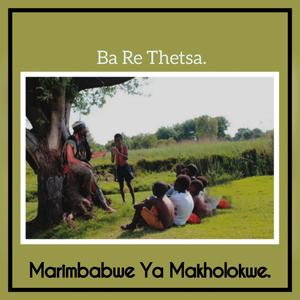 Ba Re Thetsa
