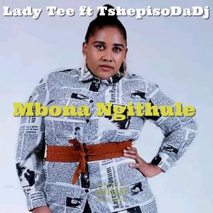 Mbona Ngithule (feat. TshepisoDaDj)