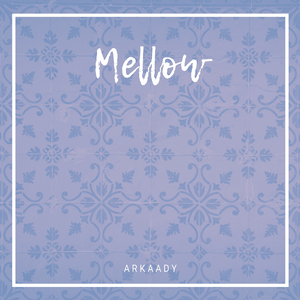 Mellow
