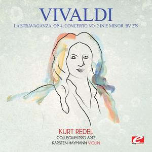 La Stravaganza, Op. 4, Concerto No. 2 in E Minor, RV 279: I. Allegro