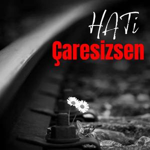 Çaresizsen