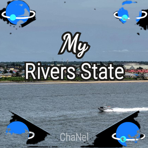 My Rivers State (ChaNel)