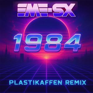 1984 (Plastikaffen Remix)