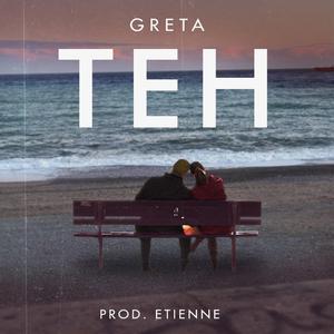 TEH (feat. Etienne)