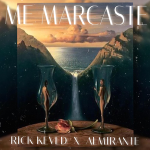 Me Marcaste (feat. Almirante)