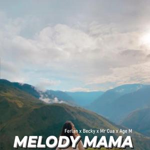 Melody Mama
