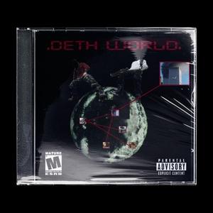 DETHWRLD_CYPHER (feat. METHMANE)