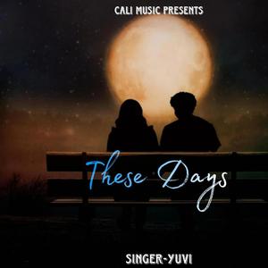 These Days