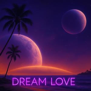 Dream Love