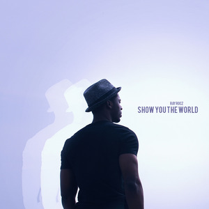 Show You the World