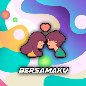 Bersamaku