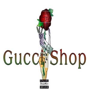GUCCI SHOP!