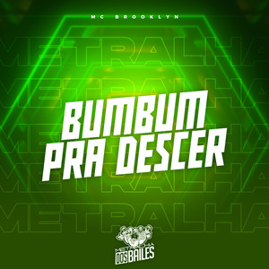 Bumbum pra Descer