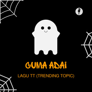 Lagu TT (Trending Topic)