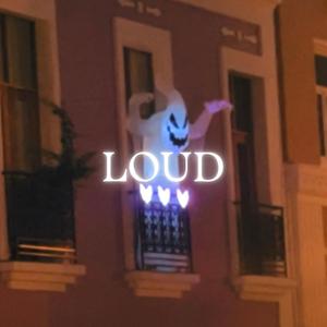 Loud
