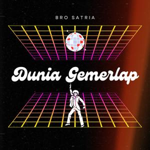 Dunia Gemerlap