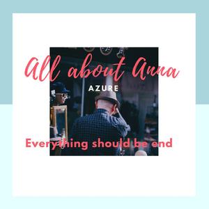 All about Anna