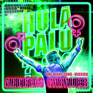 Hulapalu (One Night Song - Version)