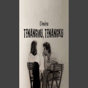 Tenangmu, Tenangku