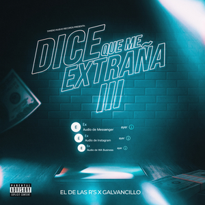 Dice Que Me Extraña III